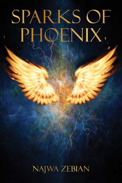 Sparks of Phoenix / Najwa Zebian.