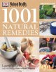 1001 natural remedies : [recipes for health, beauty, home, pet care]  Cover Image