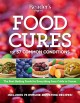 Food cures : breakthrough nutritional prescriptions for everything from colds to cancer  Cover Image